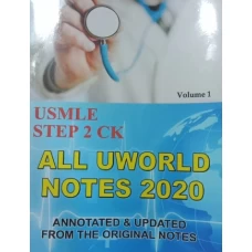 All Uworld Notes 2020 USMLE Step 2 CK